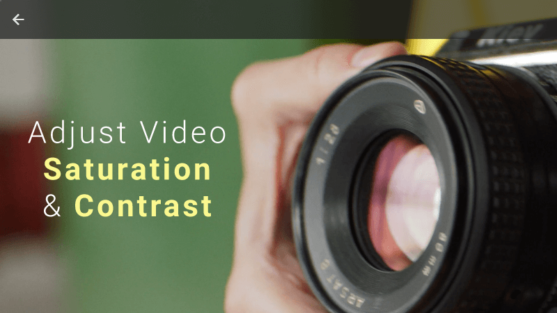 adjust video saturation & contrast